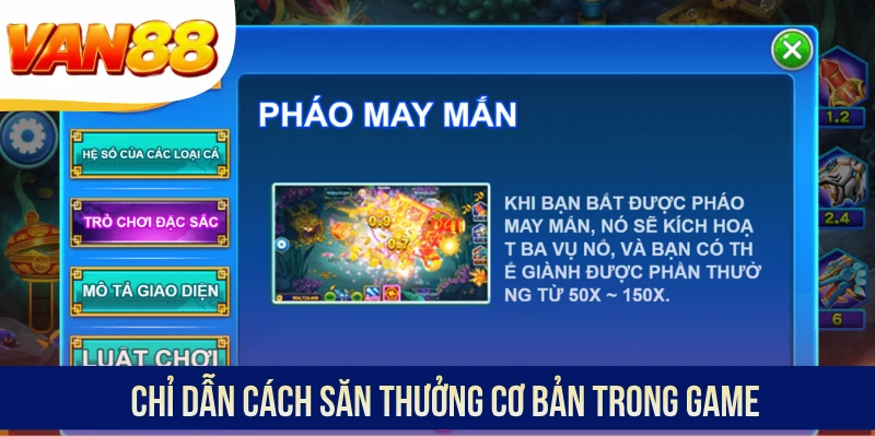 Chỉ dẫn cách săn thưởng cơ bản trong game